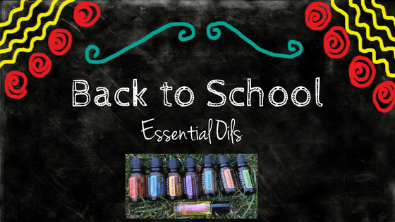 Back to School Essential Oils Blog